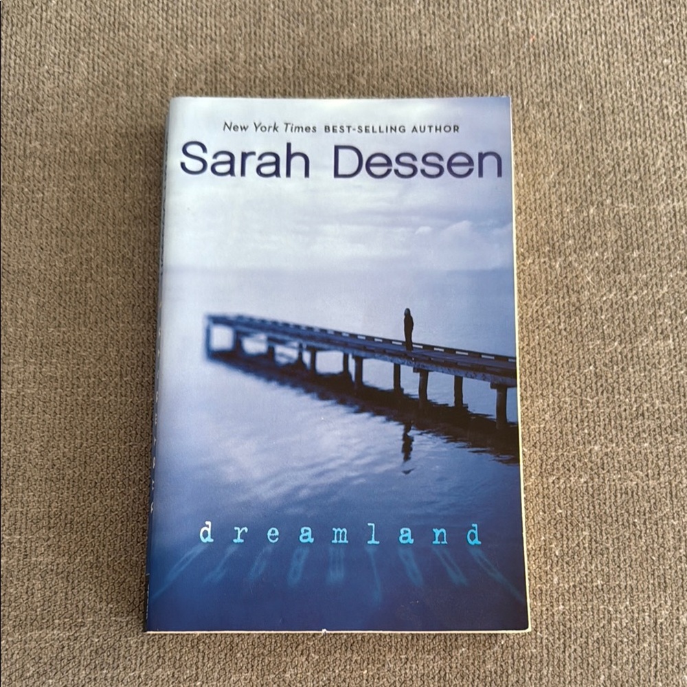 Dreamland by Sarah Dessen (novel)